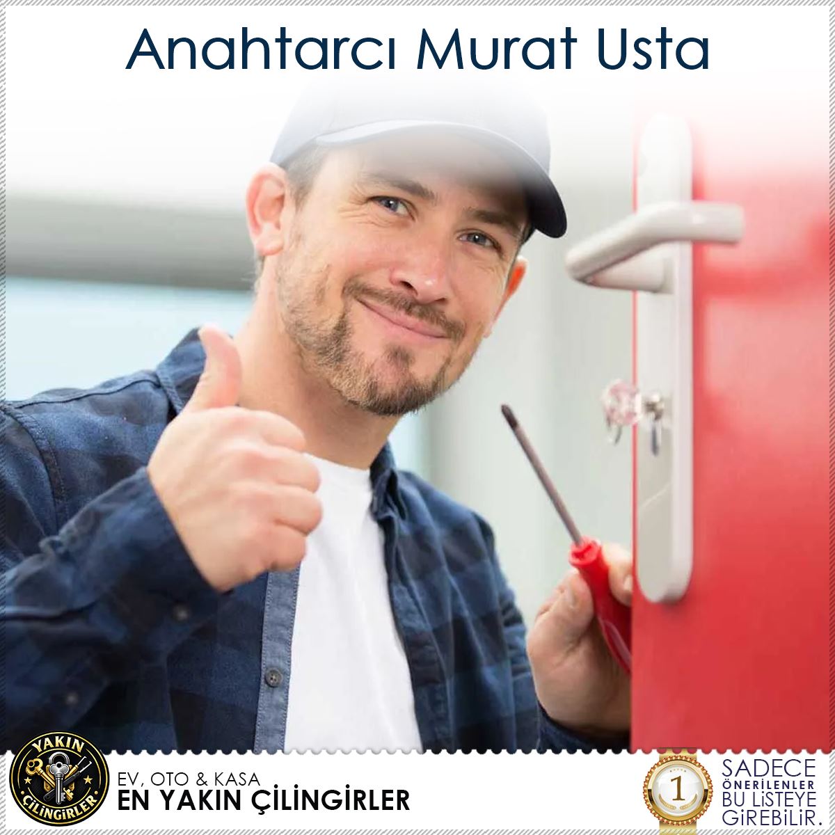 Anahtarcı Murat Usta : İstanbul Çilingir