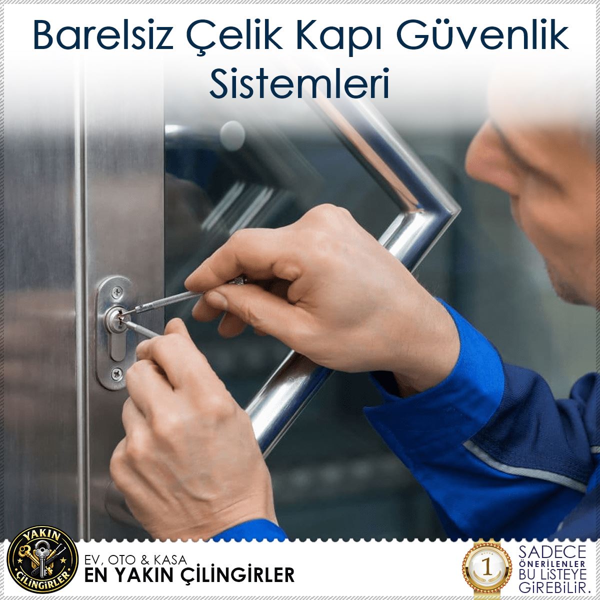 Barelsiz Çelik Kapı Güvenlik Sistemleri