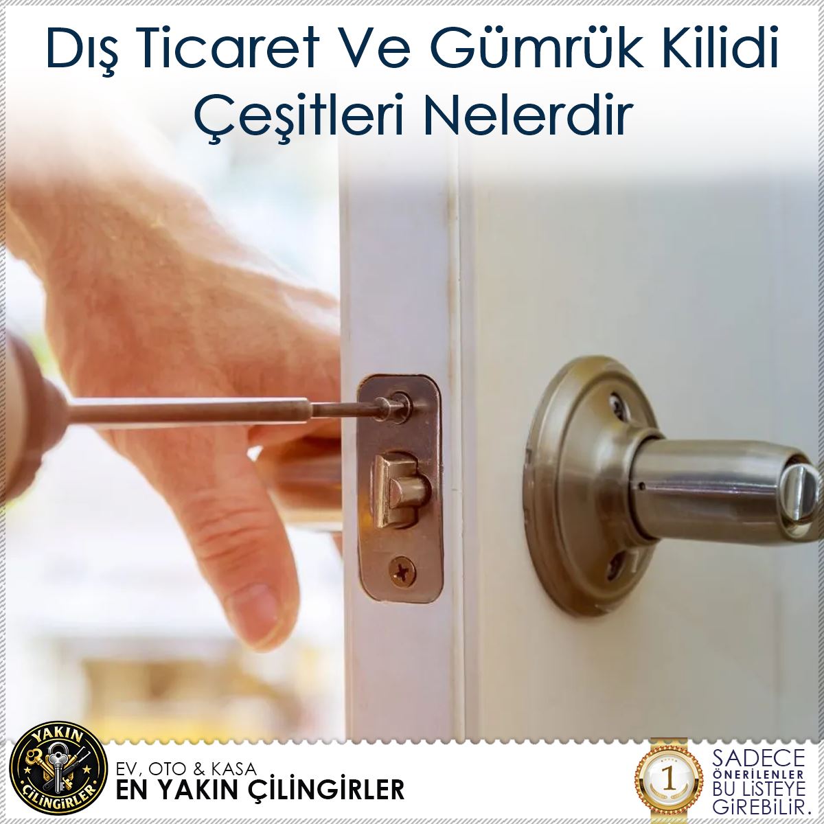 Dış Ticaret Ve Gümrük Kilidi Çeşitleri Nelerdir : Kapak Görseli