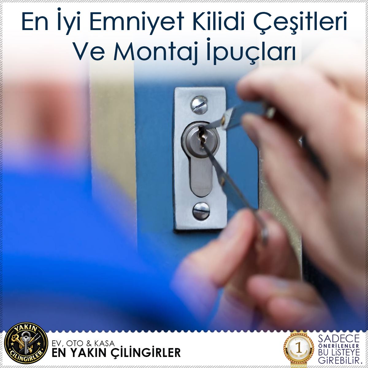 En İyi Emniyet Kilidi Çeşitleri Ve Montaj İpuçları