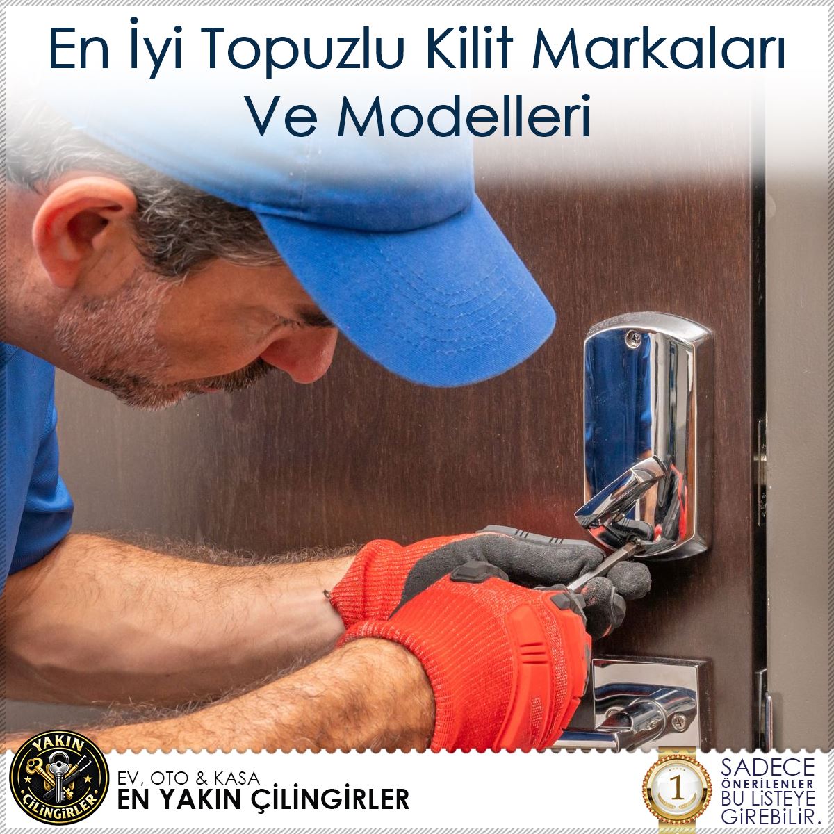 En İyi Topuzlu Kilit Markaları Ve Modelleri