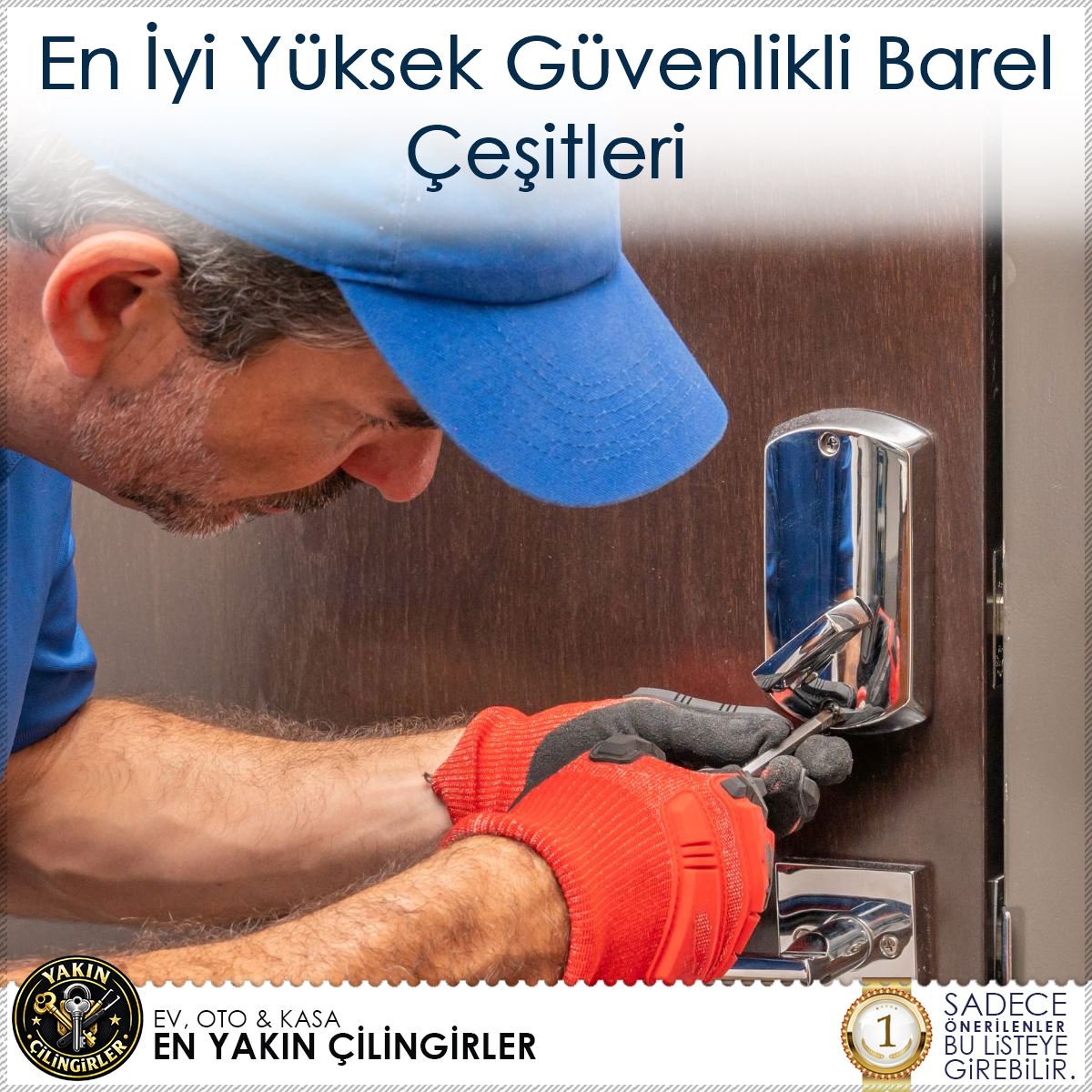 En İyi Yüksek Güvenlikli Barel Çeşitleri : Kapak Görseli