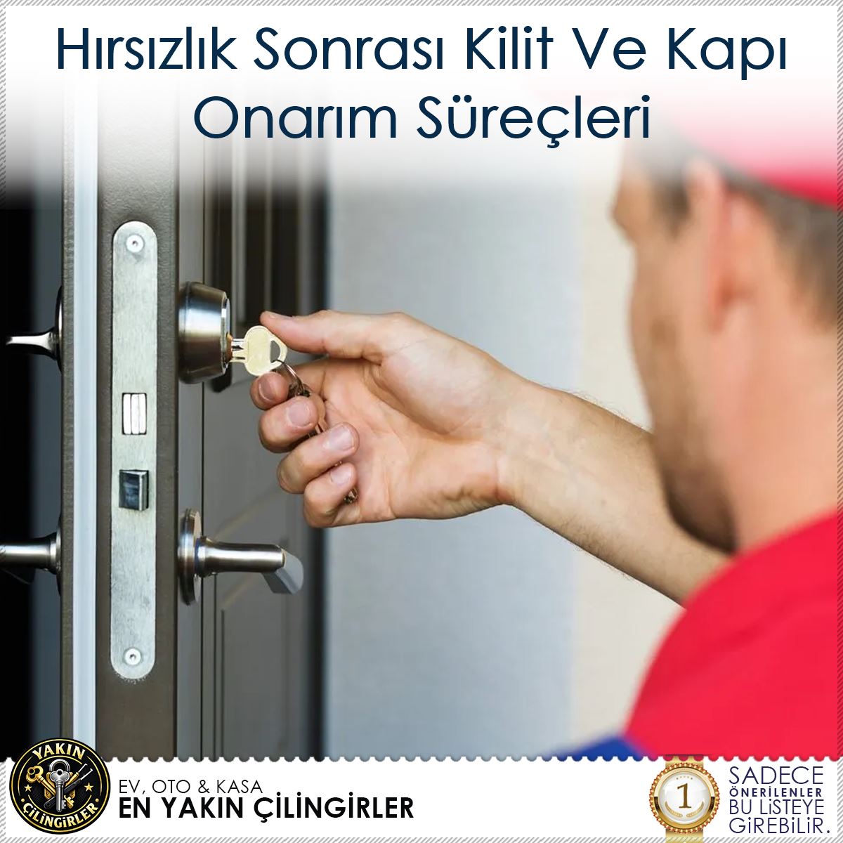 Hırsızlık Sonrası Kilit Ve Kapı Onarım Süreçleri