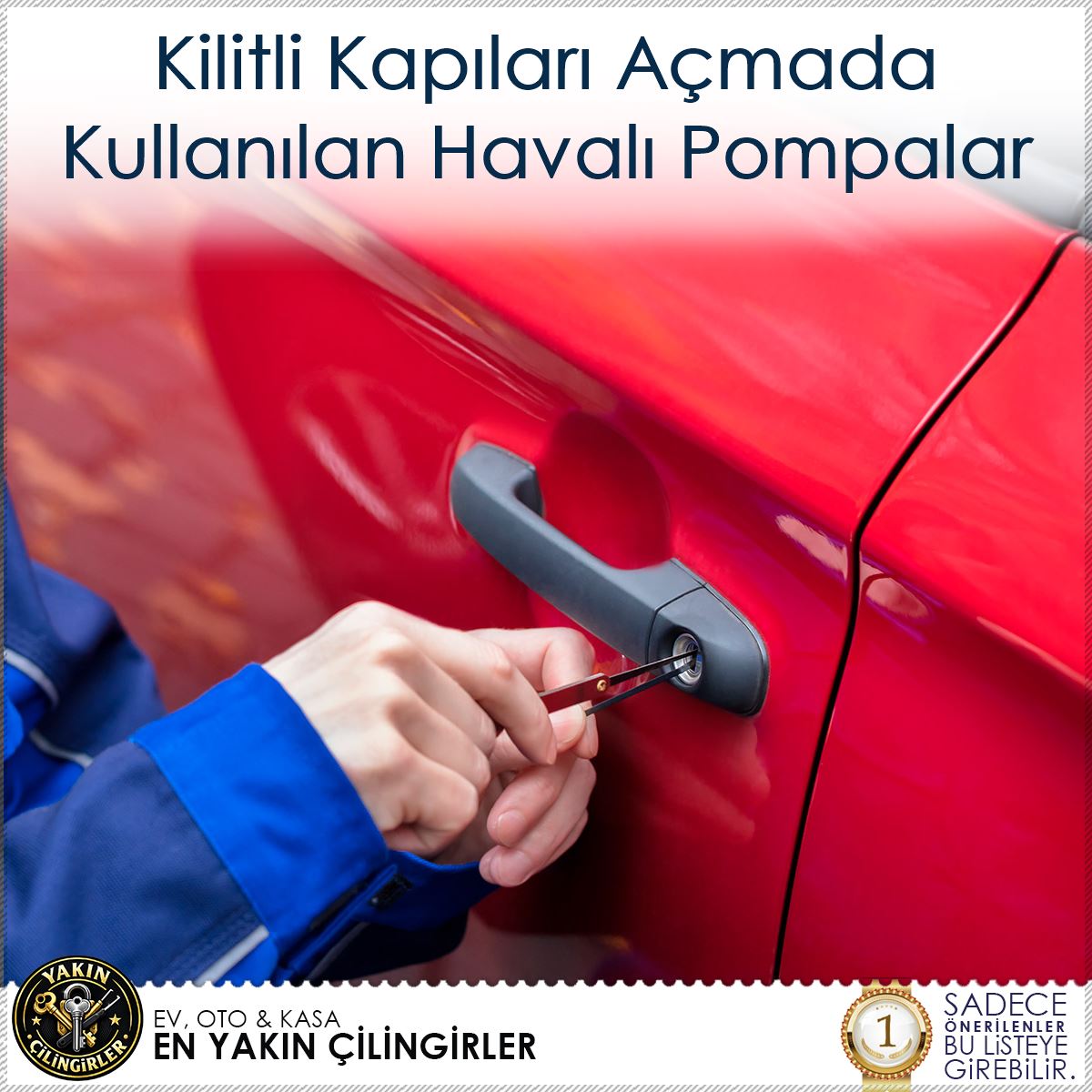 Kilitli Kapıları Açmada Kullanılan Havalı Pompalar