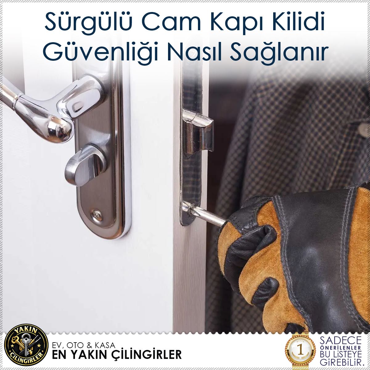 Sürgülü Cam Kapı Kilidi Güvenliği Nasıl Sağlanır